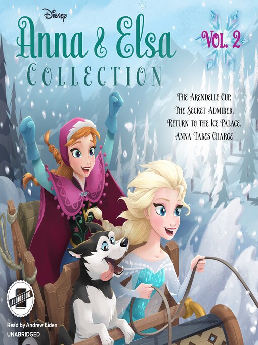 Title details for Anna & Elsa Collection, Volume 2 by Erica  David - Available